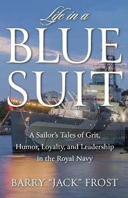 Life in a Blue Suit By Frost 9780578683621 (Paperback)