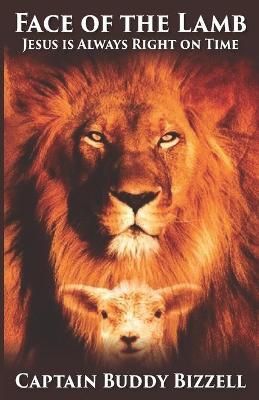 Face of the Lamb By Buddy Bizzell 9780578715391 (Paperback)