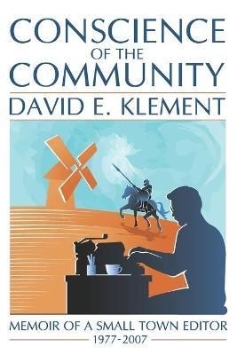 Conscience of the Community By David Klement 9780578720807 (Paperback)