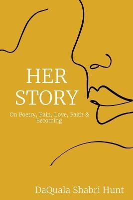 Her Story By Hunt 9780578723457 (Paperback)