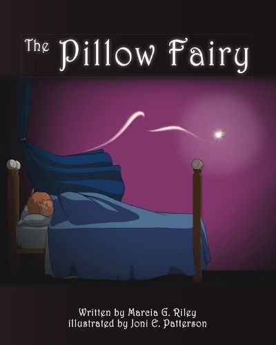 Pillow Fairy By Riley 9780578731995 (Paperback)