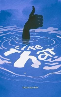 Like That By Masters, Drake 9780578733821 (Paperback)