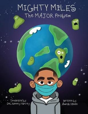 Mighty Miles The MAJOR Problem By Snead 9780578766515 (Paperback)