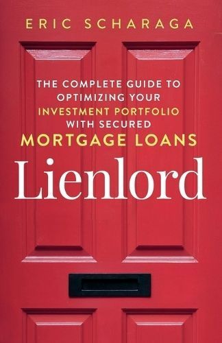 Lienlord By Scharaga 9780578768090 (Paperback)
