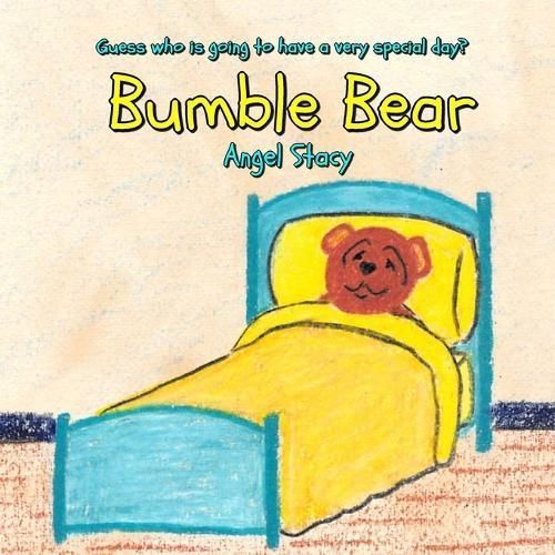 Bumble Bear By Stacy 9780578776484 (Paperback)