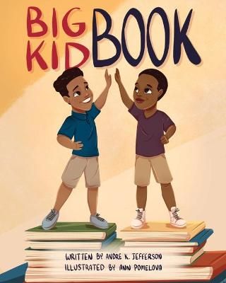 Big Kid Book By Jefferson 9780578812656 (Paperback)