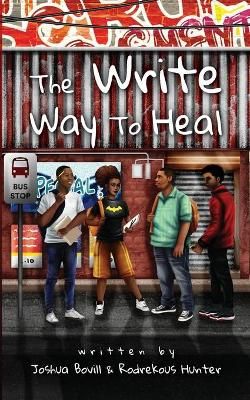 Write Way To Heal By Bovill 9780578813998 (Paperback)