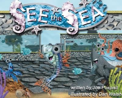 See the Sea By Pospisil 9780578815244 (Hardback)