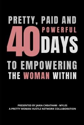Pretty, Paid and Powerful 9780578868776 (Paperback)