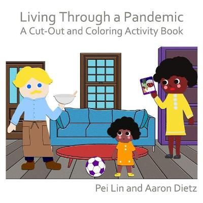 Living Through a Pandemic By Lin 9780578869803 (Paperback)