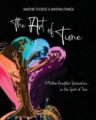 Art of Time By Therese 9780578878874 (Paperback)