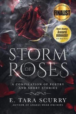 Storm of Roses By Scurry 9780578896212 (Paperback)
