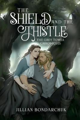 Shield and the Thistle By Bondarchuk 9780578943435 (Paperback)