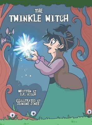 Twinkle Witch By Bosch 9780578954776 (Hardback)