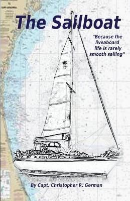 Sailboat By German 9780578972329 (Paperback)