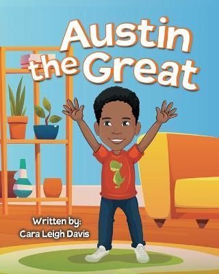 Austin the Great By Davis 9780578978673 (Paperback)