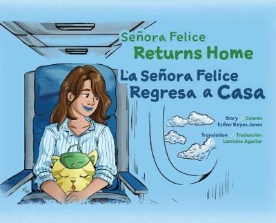 Senora Felice Returns Home By Jones 9780578979021 (Hardback)