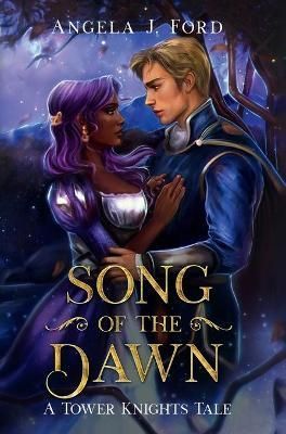 Song of the Dawn By Ford, Angela J. 9780578980607 (Hardback)