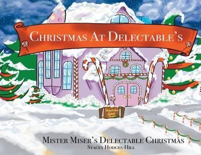 Christmas At Delectable's By Hodges-Hill 9780578981574 (Paperback)