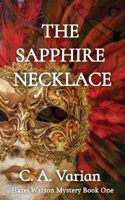 Sapphire Necklace By Varian 9780578989648 (Paperback)
