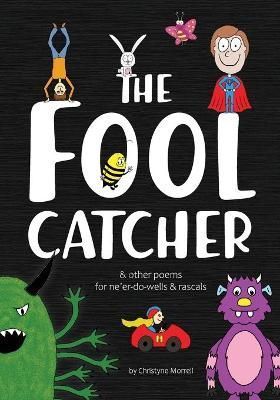 Fool Catcher By Morrell 9780578991849 (Paperback)