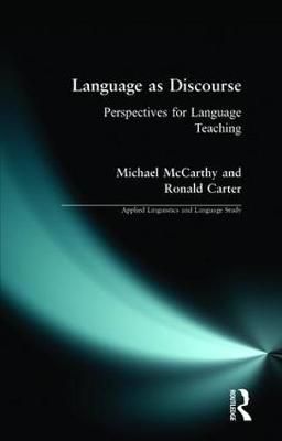 Language as Discourse : Perspectives for Language Teaching (Paperback)
