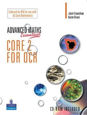 A Level Maths Essentials Core 2 for OCR Book and CD-ROM 9780582836525