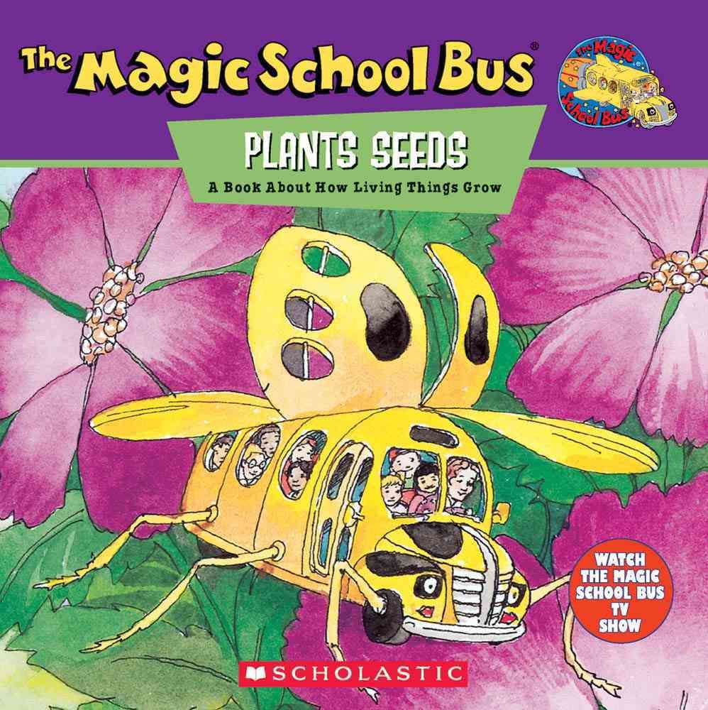 The Magic School Bus Plants Seeds 9780590222969 (Book)