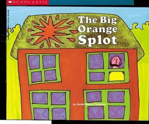 The Big Orange Splot By Daniel Manus Pinkwater 9780590445108
