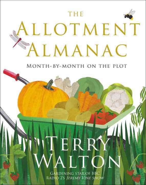 The Allotment Almanac By Terry Walton 9780593070697 (Hardback)
