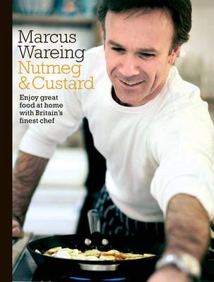 Nutmeg & Custard By Marcus Wareing, Chantelle Nicholson 9780593075395