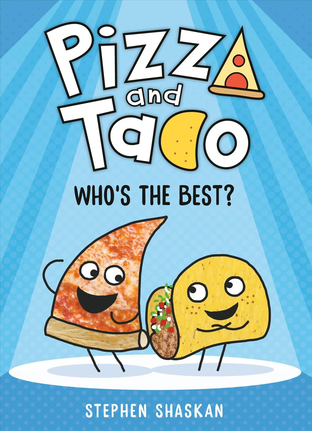 Pizza and Taco By Stephen Shaskan 9780593123300 (Hardback)