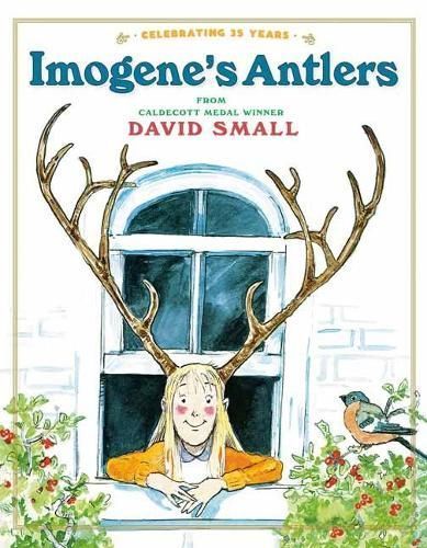 Imogene's Antlers By David Small 9780593125762 (Paperback)