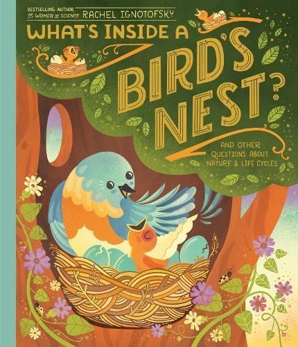 What's Inside a Bird's Nest? By Rachel Ignotofsky 9780593176528