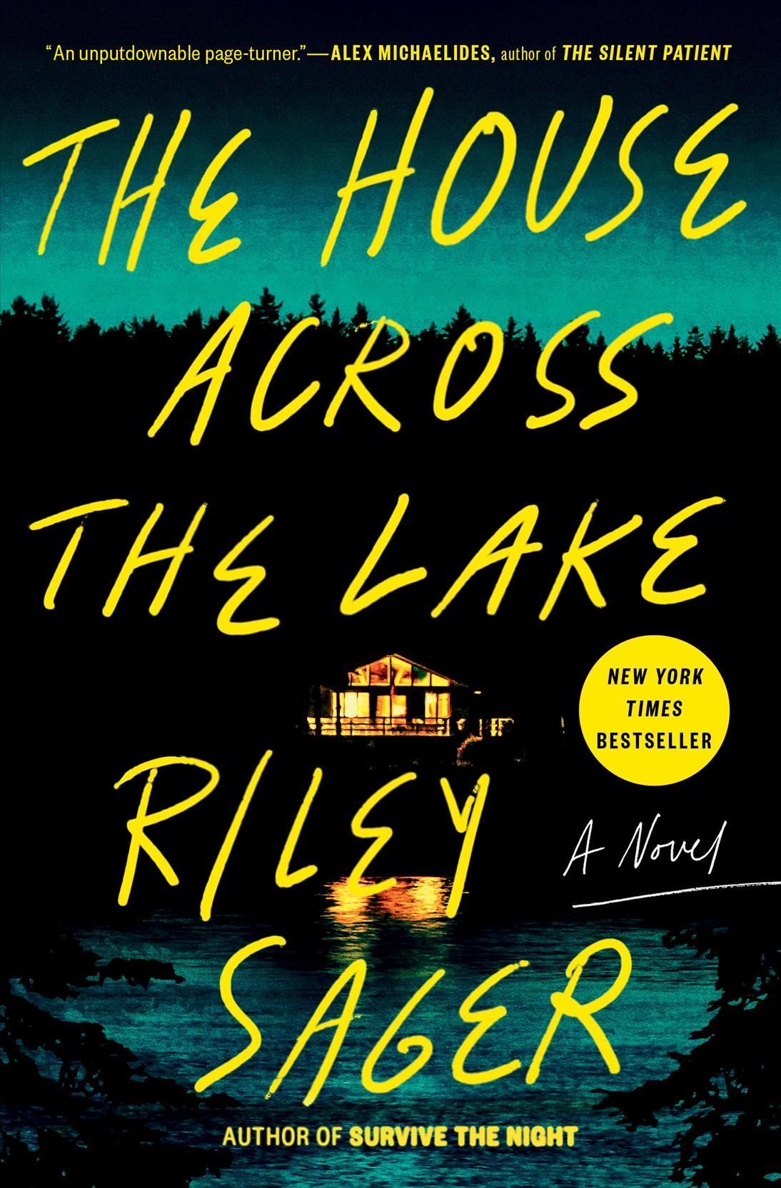 The House Across the Lake By Riley Sager 9780593183199 (Hardback)