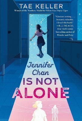 Jennifer Chan Is Not Alone By Tae Keller 9780593310557 (Paperback)