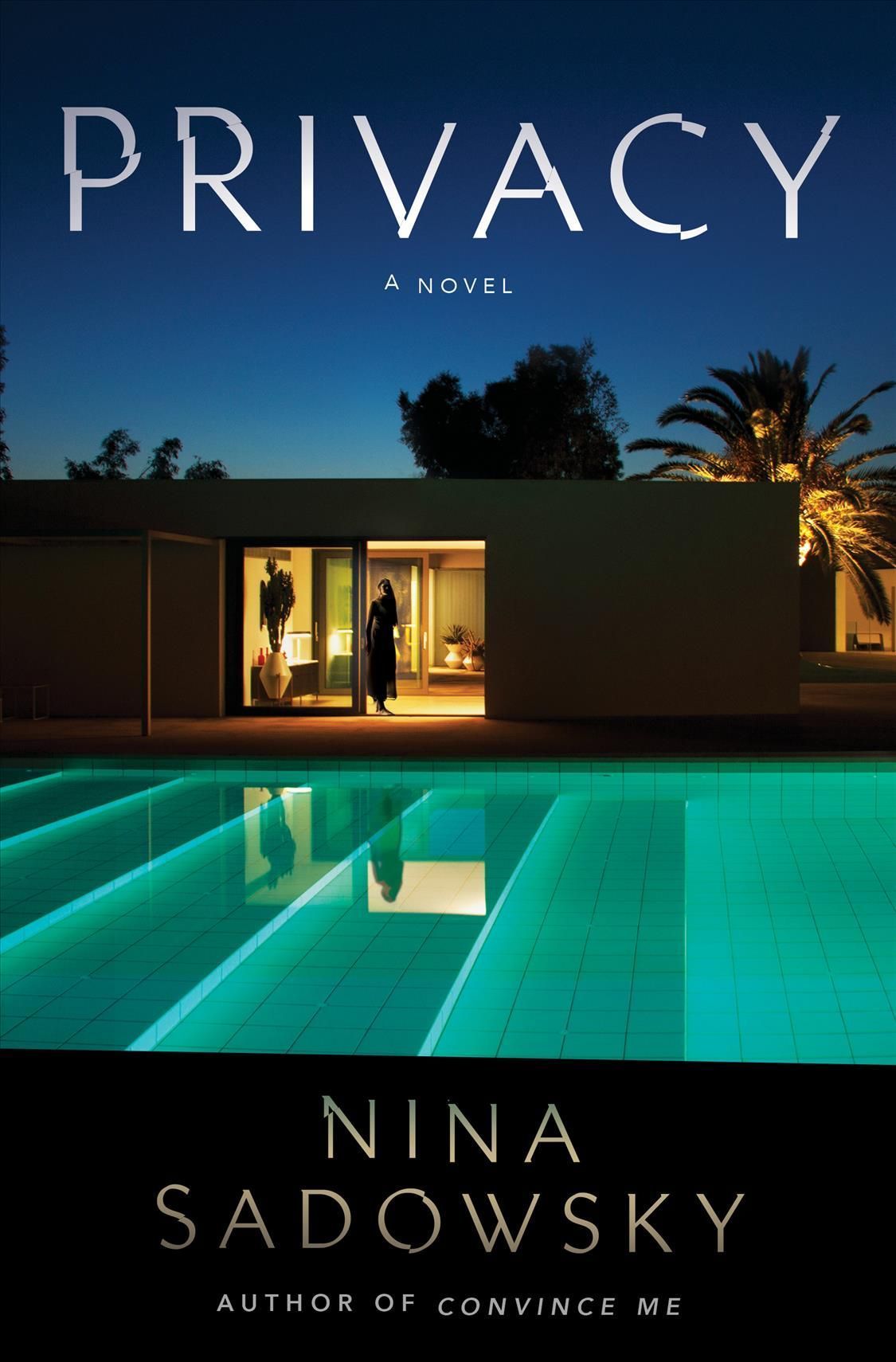 Privacy By Nina Sadowsky 9780593356401 (Paperback)