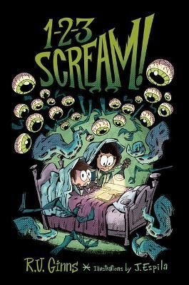 1-2-3 Scream! By R. U. Ginns (author), Javier Espila (illustrator)