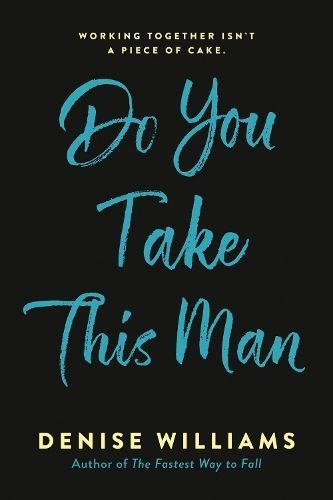 Do You Take This Man By Denise Williams 9780593437193 (Paperback)