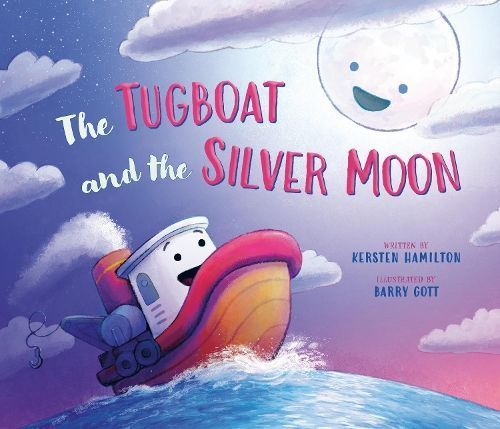 The Tugboat and the Silver Moon 9780593528396 (Hardback)