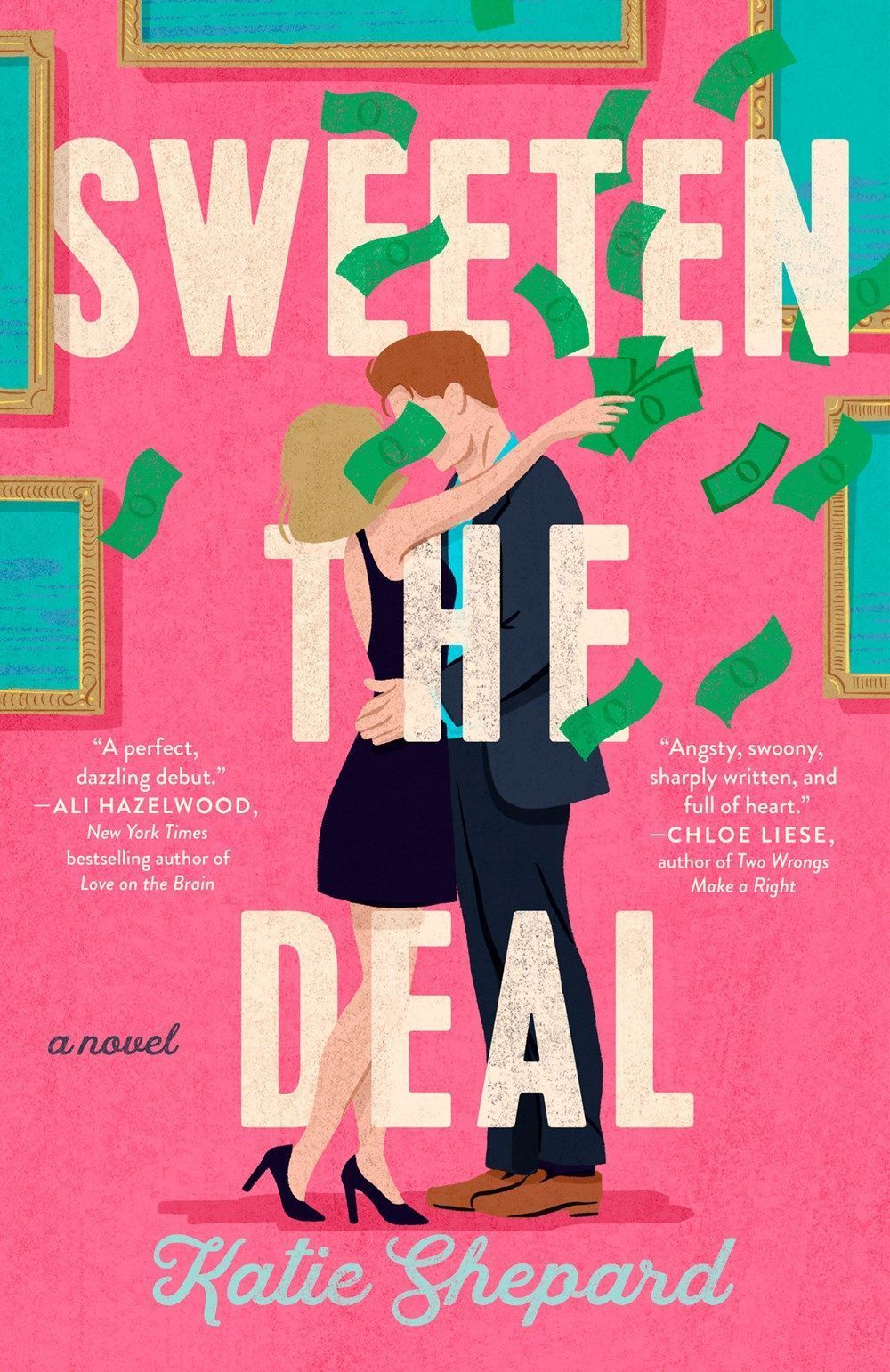 Sweeten the Deal By Katie Shepard 9780593549315 (Paperback)
