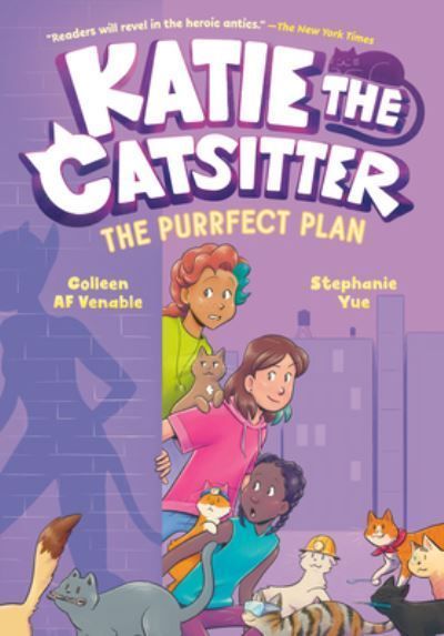 Katie the Catsitter 4: The Purrfect Plan 9780593570388 (Hardback)