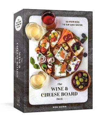 Wine and Cheese Board Deck, The By Meg Quinn 9780593581049 (Cards)