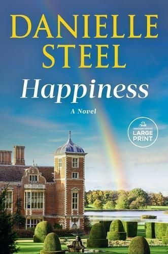 Happiness By Danielle Steel 9780593587874 (Paperback)