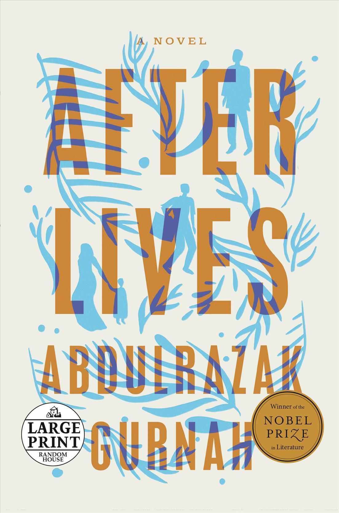 Afterlives By Abdulrazak Gurnah 9780593633649 (Paperback)