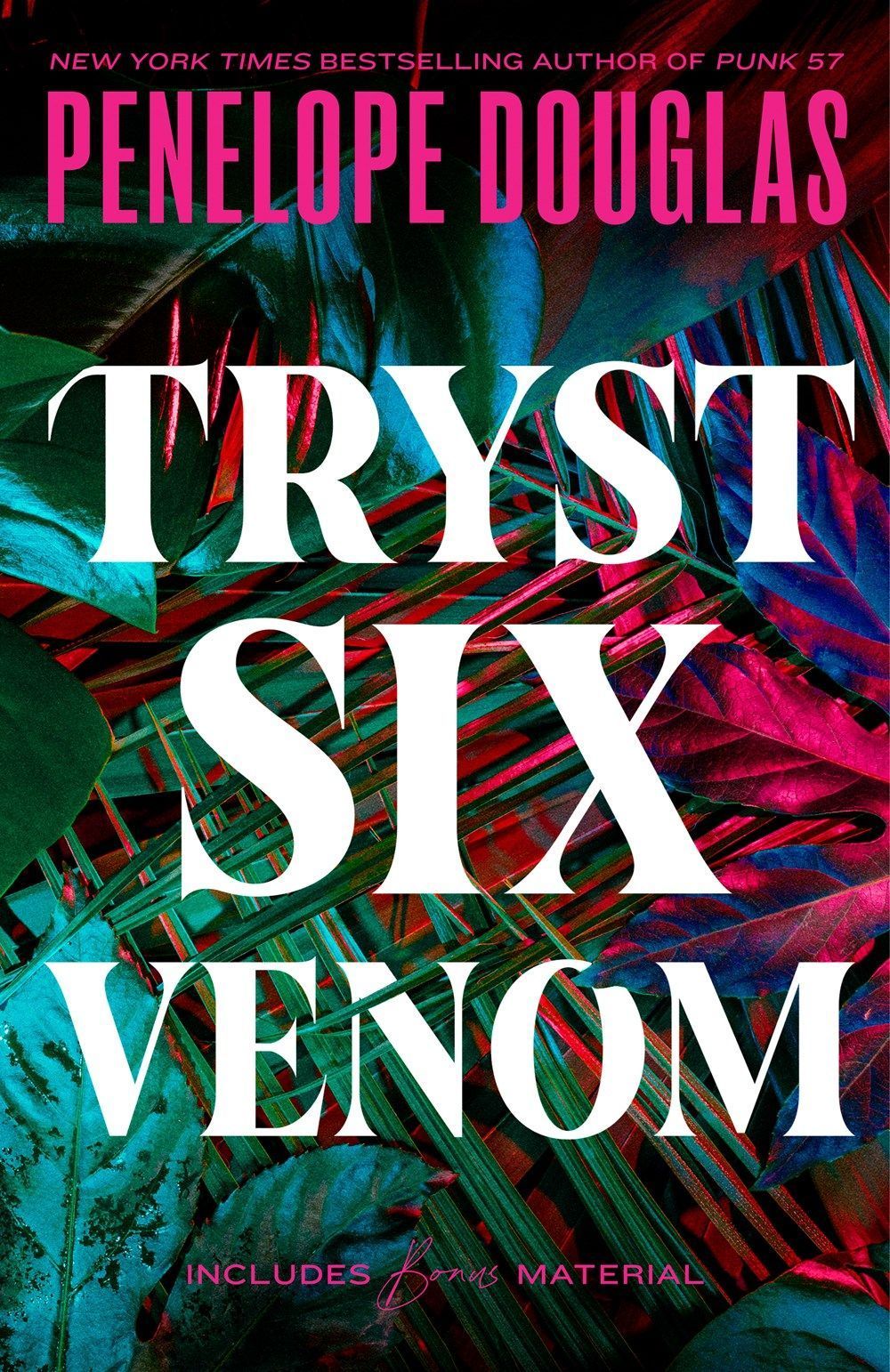 Tryst Six Venom By Penelope Douglas 9780593641989 (Paperback)