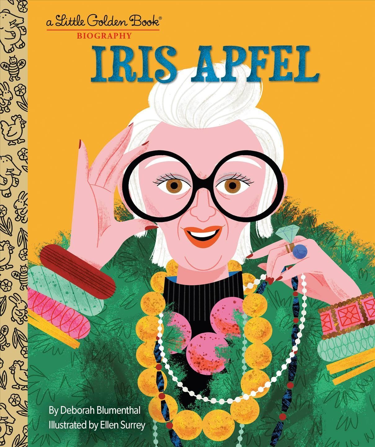Iris Apfel By Deborah Blumenthal (author), Ellen Surrey (illustrator)
