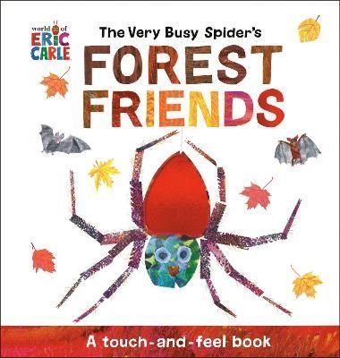 The Very Busy Spider's Forest Friends By Eric Carle 9780593659144