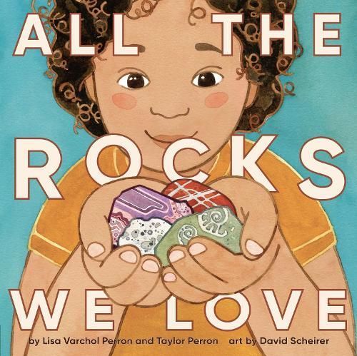 All the Rocks We Love 9780593662151 (Hardback)