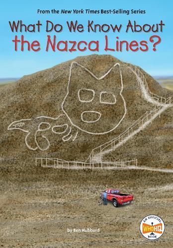 What Do We Know About the Nazca Lines? 9780593662533 (Paperback)